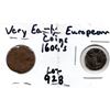 Image 1 : LOT 928 VERY EARLY 1600’S EUROPEAN COINS