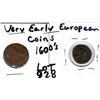 Image 2 : LOT 928 VERY EARLY 1600’S EUROPEAN COINS