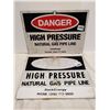 Image 1 : 2 High Pressure Natural Gas Pipeline Signs 13x10