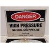Image 2 : 2 High Pressure Natural Gas Pipeline Signs 13x10