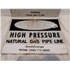 Image 3 : 2 High Pressure Natural Gas Pipeline Signs 13x10