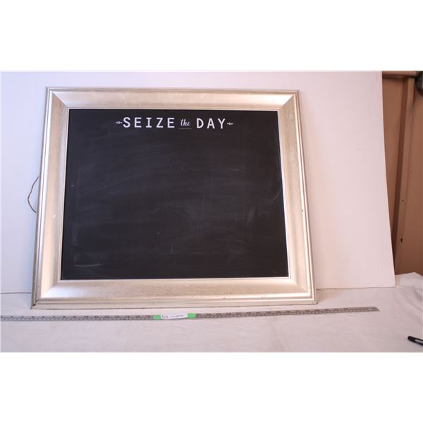 Seize the day Framed Chalkboard 29”wx24”L