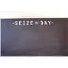 Image 2 : Seize the day Framed Chalkboard 29”wx24”L