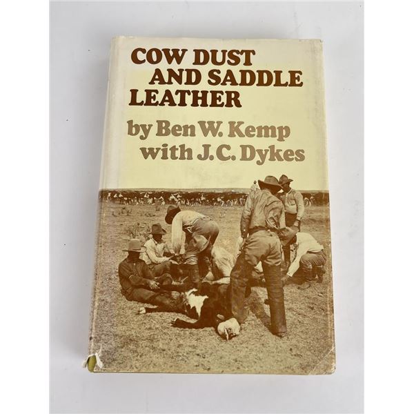 Cow Dust and Saddle Leather Ben Kemp