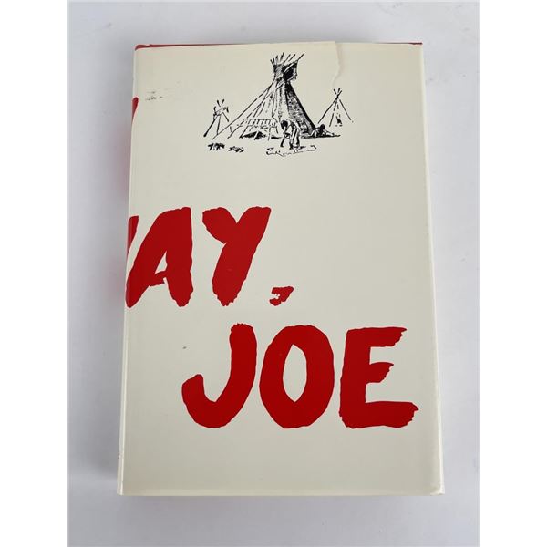 Stay Away Joe Dan Cushman Signed