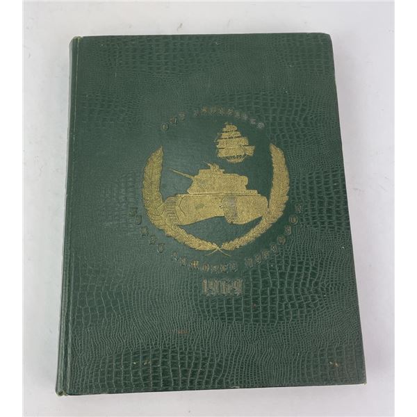 Old Ironsides 1969 Unit History Book