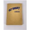 Image 1 : Get Tough Major Fairbairn