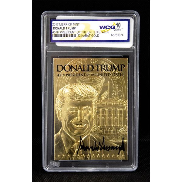 WCG GRADED 10 23 KARAT CARD DONALD TRUMP