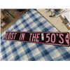 Image 1 : Lost in The 50's Metal Embossed Sign 6" x 36" Plus 2 Garage Stop Signs