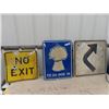 Image 1 : 3 Metal Traffic SIgns: No Exit 17.5"x 17.5" , Sask Sign 17.5" x 23.5" , Curve Sign 24" x 24"