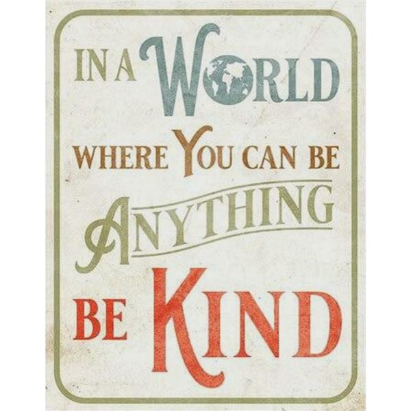 Be Kind Metal Pub Bar Sign