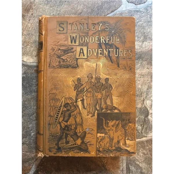 1890 1st Edition, Stanley s Wonderful Adventures In Africa Book