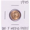 Image 1 : 1945 Mexico Dos Y Medio Pesos Gold Coin