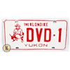 Image 1 : #597 YUKON THE KLONDIKE LICENCE PLATE DVD-1
