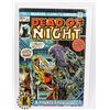 Image 1 : #808MARVEL COMICS DEAD OF NIGHT #1 1973 BRONZE