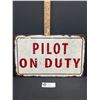 Image 1 : Beautiful Pilot on Duty Metal Sign