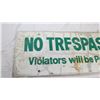 Image 2 : Aluminum no trespassing sign - 12x36