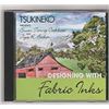 Image 1 : Tsukineko Presents Designing with Fabric Inks - DVD