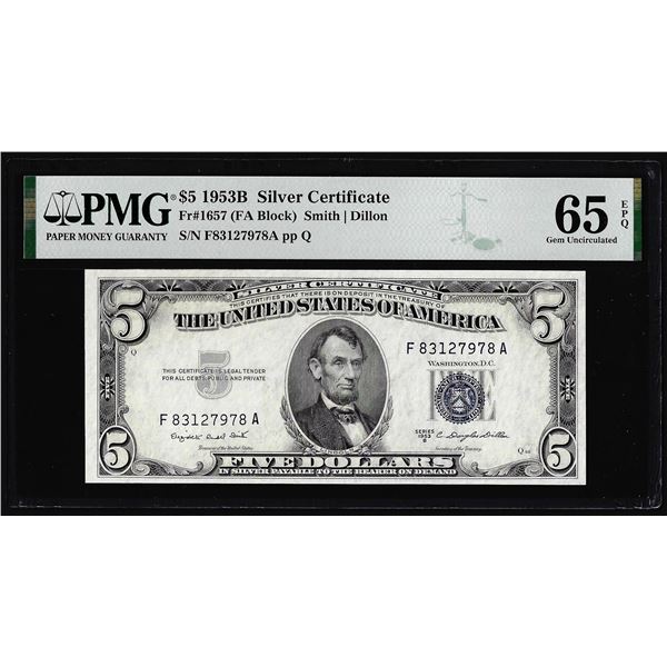 1953B $5 Silver Certificate Note Fr.1657 PMG Gem Uncirculated 65EPQ