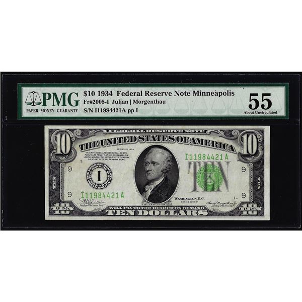 1934 $10 Federal Reserve Note Minneapolis Fr.2005-I PMG About Uncirculated 55