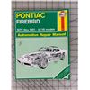 Image 1 : 1970 THRU 1981 PONTIAC FIREBIRD AUTOMOTIVE REPAIR MANUAL