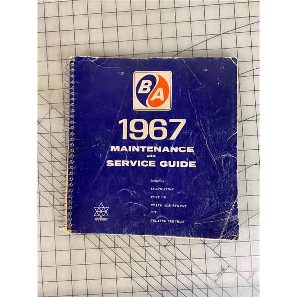 BRITISH AMERICAN OIL 1967 MAINTENANCE GUIDE BOOK