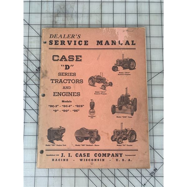 CASE D SERIES TRACTORS AND ENGINES SERVICE MANUAL