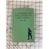 Image 1 : HARDCOVER JOURNEY TO THE CENTRE OF THE EARTH BY JULES VERNE BOOK