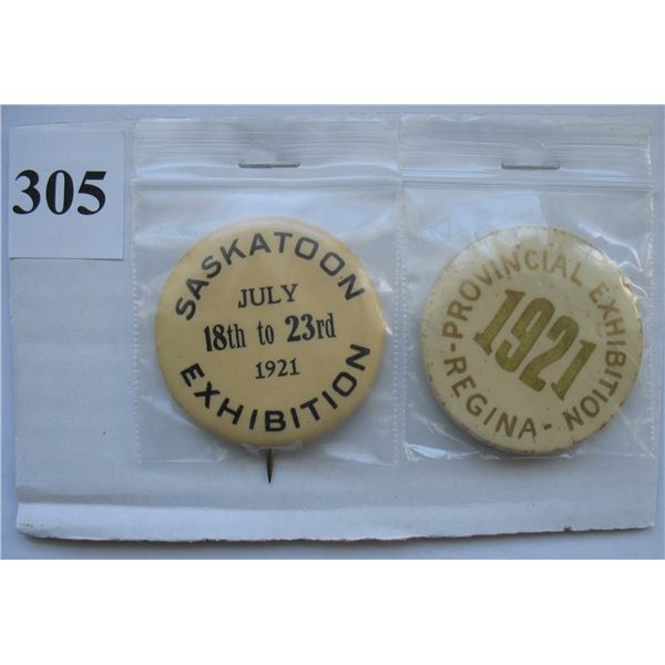 1921 SASKATOON EXHIBITION & 1921 REGINA EXHIBITION BUTTONS