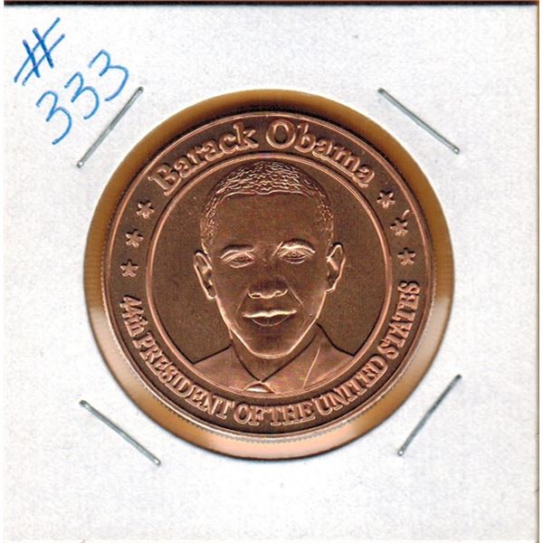 1 OUCNE COPPER  .999 FINE - BARACK OBAMA - 44th PRESIDENT OF THE UNITED STATES