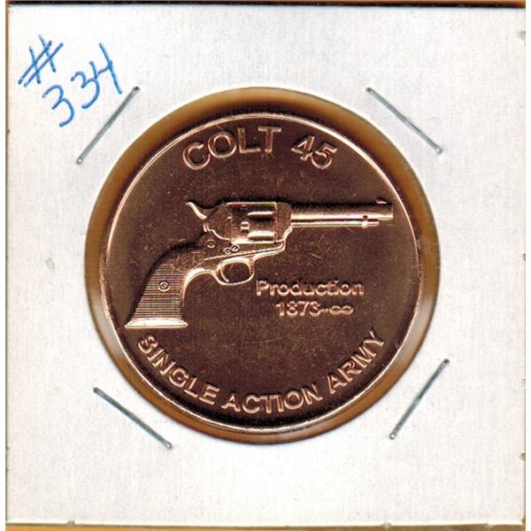 1 OUNCE COPPER  .999 FINE - COLT 45 SINGLE ACTION ARMY