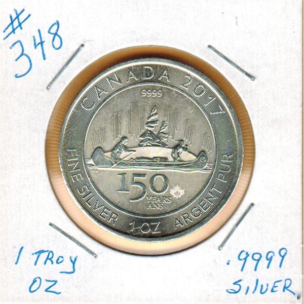 2017  1 OUNCE SILVER - .9999 FINE SILVER - CANADIAN - CANADA 150 YEARS SPECIAL ISSUE