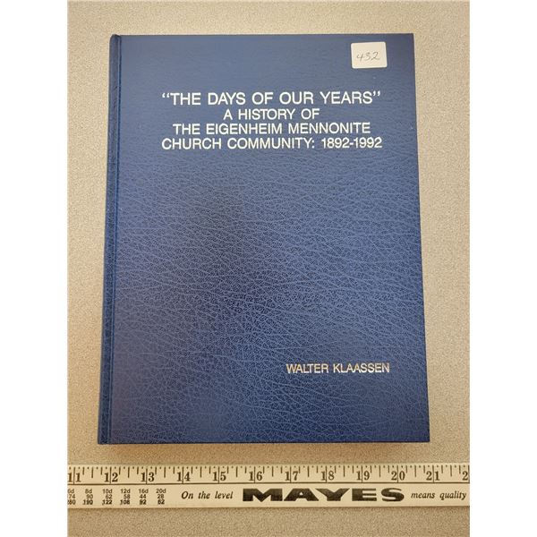 History Book The Eigeheim Mennonite Church