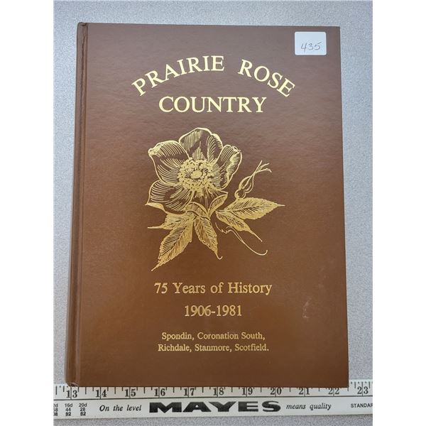 History Book Scotfield, Stanmore, Prairie Rose Country Alberta