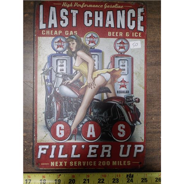 Tin Sign 8 x 11 3/4 Last Chance