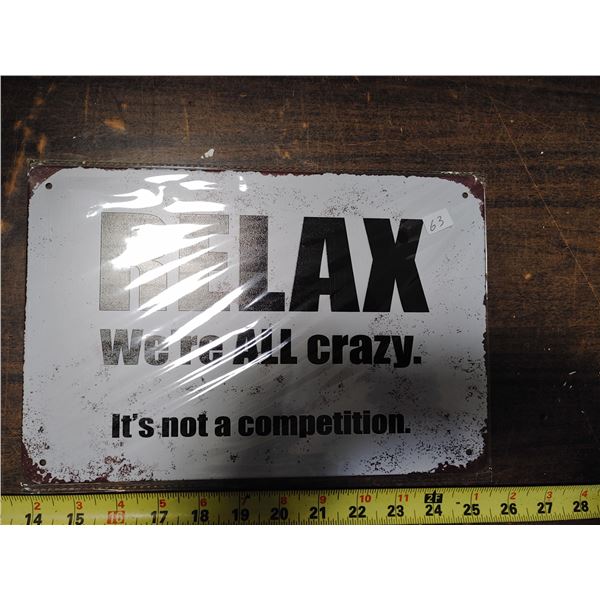Tin Sign 8 x 11 3/4 Relax