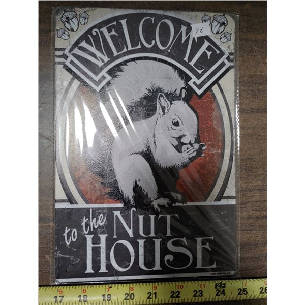 Tin Sign 8 x 11 3/4 Nut House