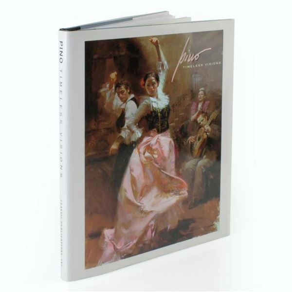  Pino: Timeless Visions (2007) Fine Art Book with Text by Vicky Stavig and Introduction by Patricia 