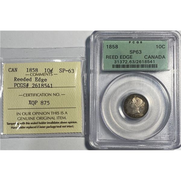 1858 Canada 10 Cent Reeded Edge ICCS and PCGS SP 63