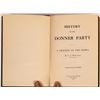 Image 2 : History of The Donner Party, McGlashan, Signed  [134396]