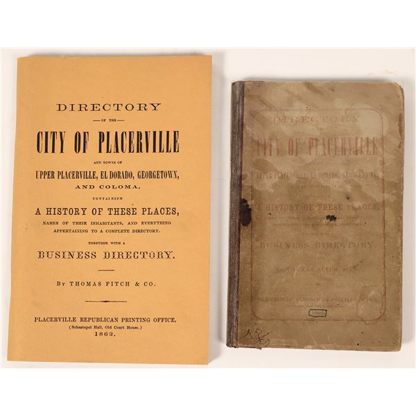 Placerville Directory, 1862, Fitch & Co.; with Reprint  [145589]