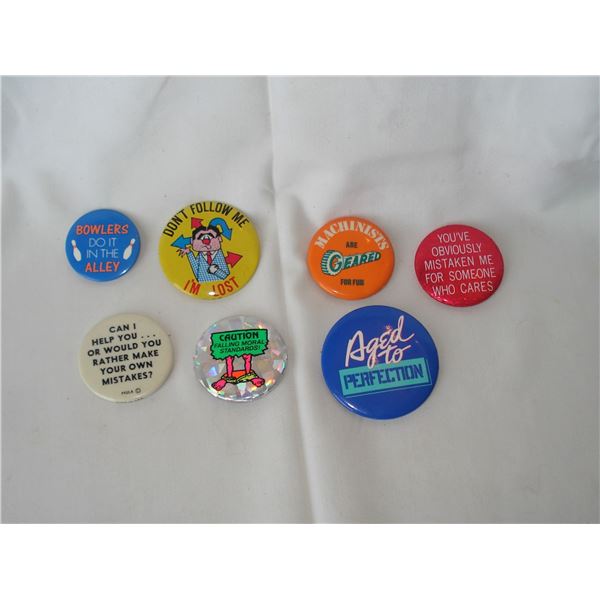 Pinbacks with funny sayings