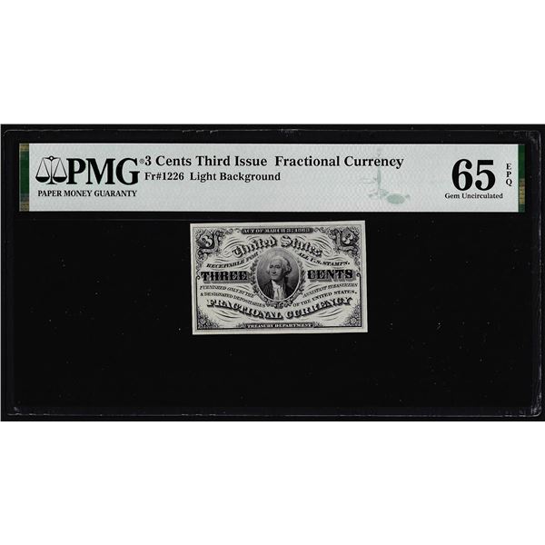 1863 Third Issue Three Cents Fractional Note Fr.1226 PMG Gem Uncirculated 65EPQ