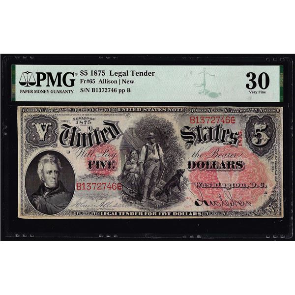 1875 $5 Woodchopper Legal Tender Note Fr.65 PMG Very Fine 30