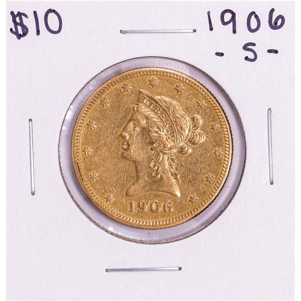 1906-S $10 Liberty Head Eagle Gold Coin