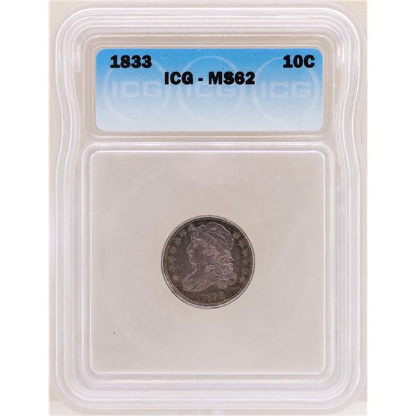 1833 Capped Bust Dime Coin ICG MS62