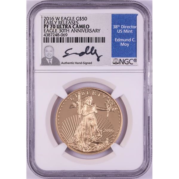 2016-W $50 Proof American Gold Eagle Coin NGC PF70 Ultra Cameo Edmund Moy Signature