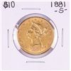 1881-S $10 Liberty Head Eagle Gold Coin