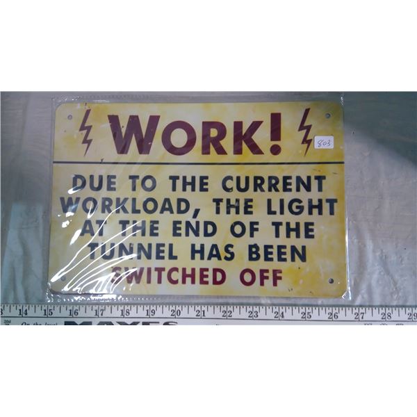 Work! Sign