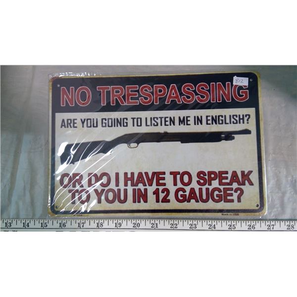 No tresspassing sign